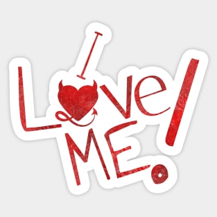 I love me! Sticker